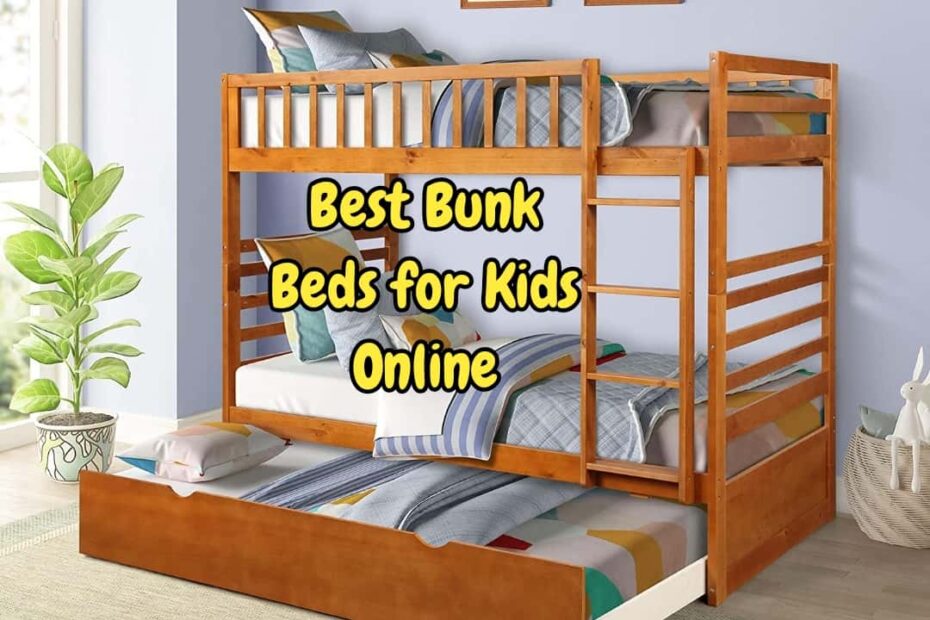 best bunk beds for kids