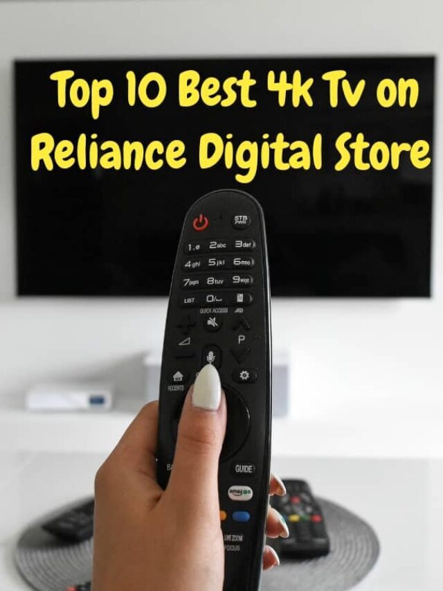 Best 4K Tv on Reliance Digital Online