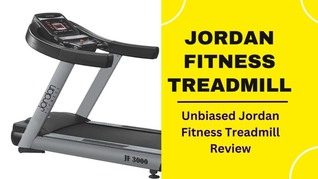 Jordan Fitness Treadmill